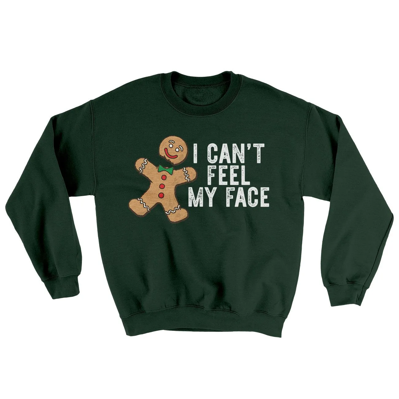 I Can't Feel My Face Ugly Sweater